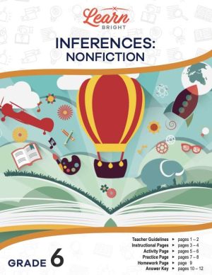 This is the title page for the Inferences – Nonfiction – Grade 6 lesson plan. There is an illustration of a hot air balloon with other random things in the background, all coming out of the pages of a book. The orange Learn Bright logo is at the top of the page.