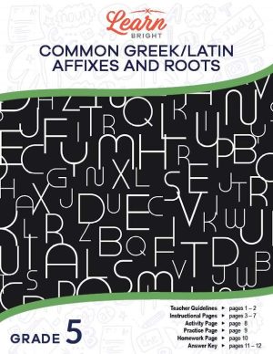 Common Greek/Latin Affixes and Roots