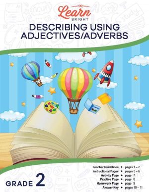 Describing Using Adjectives/Adverbs