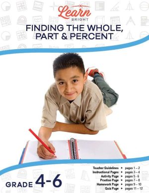Finding the Whole, Part & Percent