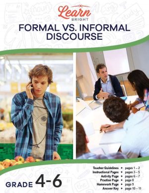 Formal vs. Informal Discourse