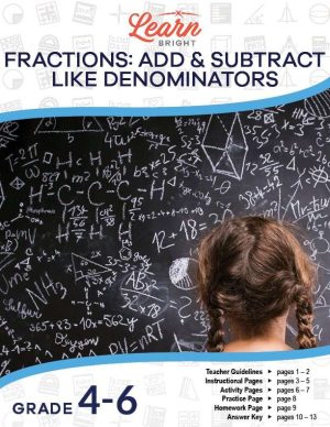 Fractions: Add and Subtract Like Denominators