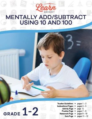 Mentally Add/Subtract Using 10 and 100