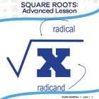 This is the title page for the Square Roots – Advanced Lesson lesson plan. The main image is of a square root radical with an "x" radicand. The orange Learn Bright logo is at the top of the page.