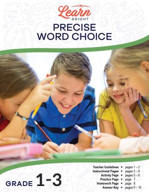 Precise Word Choice (Grades 1-3)