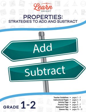 Properties: Strategies to Add and Subtract