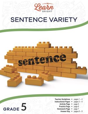 This is the title page for the Sentence Variety lesson plan. The main image is of a bunch of legos stacked up like an unfinished brick wall. The word "sentence" is painted onto the wall of legos. The orange Learn Bright logo is at the top of the page.