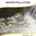 This is the title page for the Water Pollution lesson plan. The main image shows a picture of trash in a river. The orange Learn Bright logo is at the top of the page.