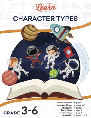 This is the title page for the Character Types lesson plan. The main image is an illustration of space-related pictures coming out of a book, such as planets, a rocket, and astronauts. The orange Learn Bright logo is at the top of the page.
