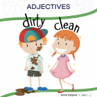 Boy with dirt on him. Girl is clean.