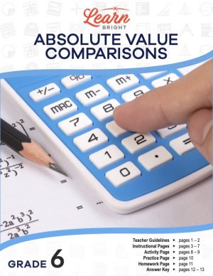 This is the title page for the Absolute Value Comparisons lesson plan. The main image is of a person hitting the '5' button on a calculator. The orange Learn Bright logo is at the top of the page.