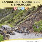 This is the title page for the Landslides, Mudslides, and Sinkholes STEM lesson plan. The main image is of a road covered in rocks and dirt and other debris. The orange Learn Bright logo is at the top of the page.