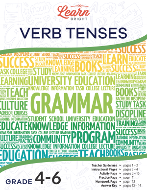 Verb Tenses – Grades 4-6