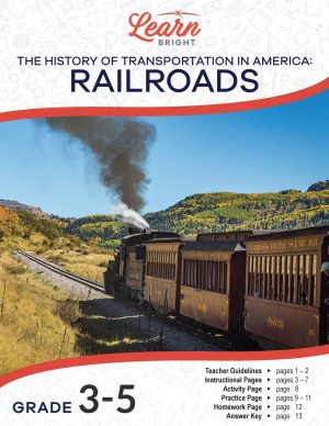 History of Transportation in America: Railroads