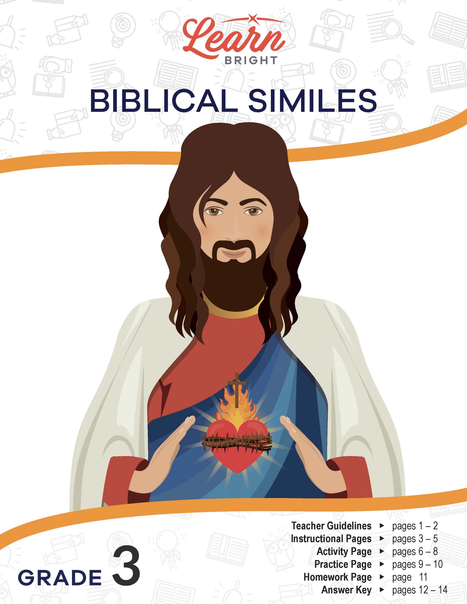 This is the title page for the Biblical Similes lesson plan. There is a graphic of Jesus Christ holding a flaming heart with a crown of thorns around the middle. The orange Learn Bright logo is at the top of the page.