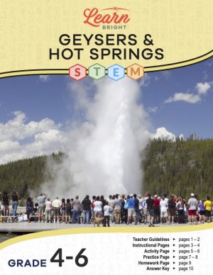 This is the title page for the Geysers and Hot Springs STEM lesson plan. The main image is of a geyser erupting with people surrounding it. The orange Learn Bright logo is at the top of the page.