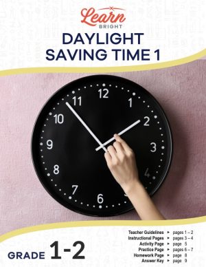 This is the title page for the Daylight Saving Time 1 lesson plan. The main image is of a clock and someone moving the hour hand. The orange Learn Bright logo is at the top of the page.
