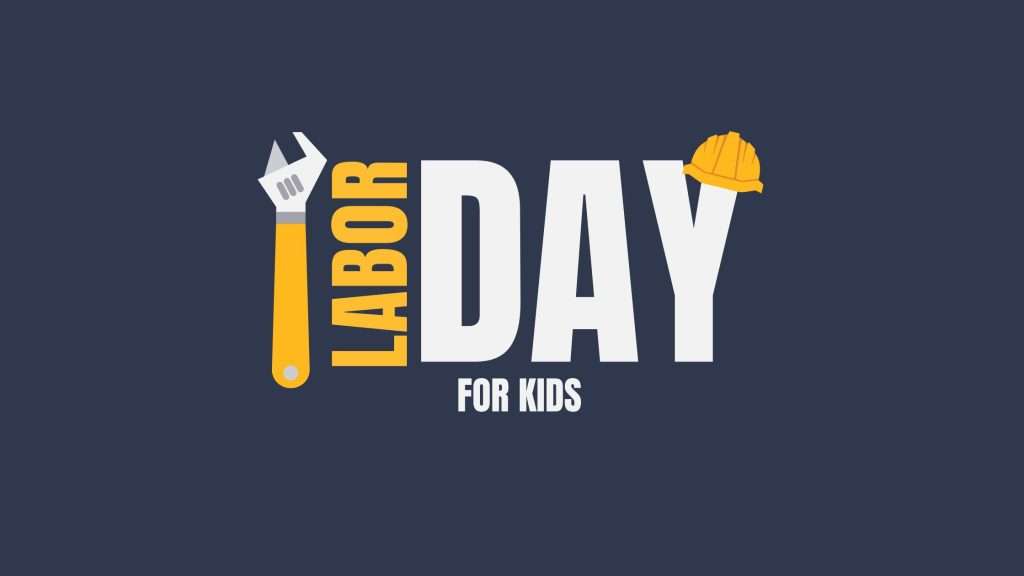 Labor Day for Kids blog post