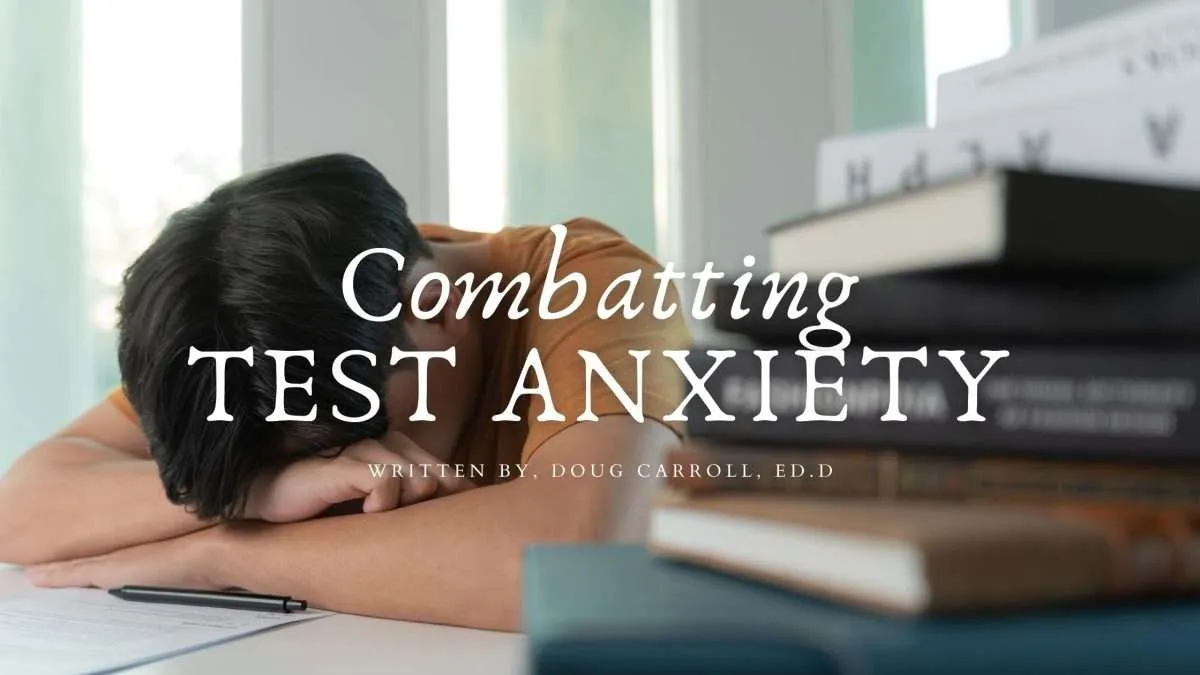 Combatting Test Anxiety for Kids