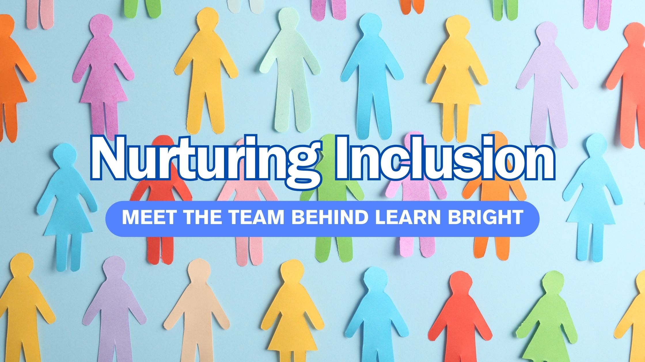 Nurturing Inclusion Blog