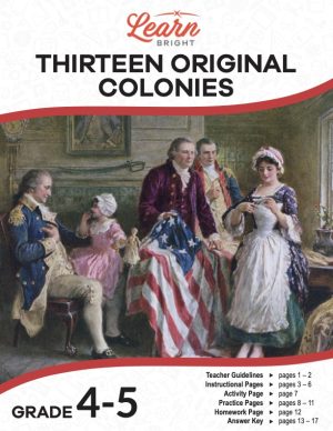 This is the title page for the Thirteen Original Colonies lesson plan. The main image is of a painting of colonial America with the original American flag, sporting 13 stars to represent the 13 colonies. The orange Learn Bright logo is at the top of the page.
