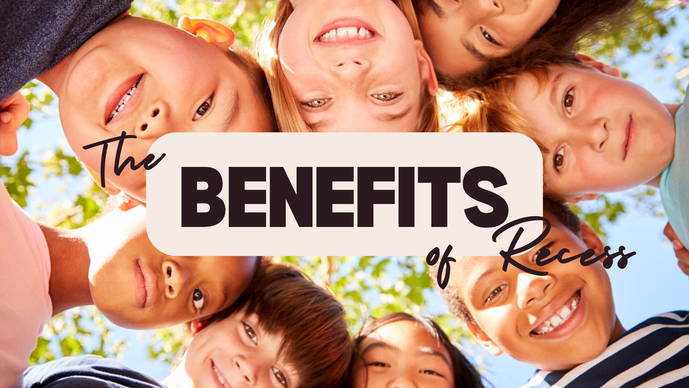 The benefits of recess blog cover