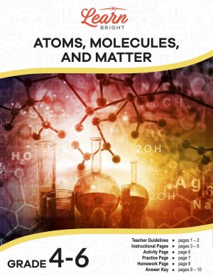 This is the title page for the Atoms, Molecules, and Matter lesson plan. The main image is of a bunch of red, orange, and yellow molecules floating around with some lab beakers and flasks on a table in the background. The orange Learn Bright logo is at the top of the page.