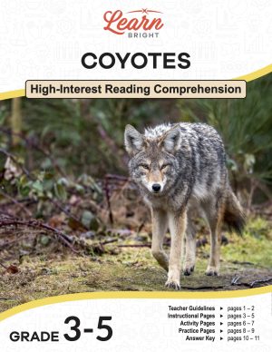 This is the title page for the Coyotes lesson plan. The main image is of a grey coyote walking down a path int he forest. The orange Learn Bright logo is at the top of the page.
