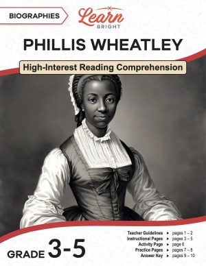 This is the title page for the Phillis Wheatley lesson plan. The main image is a picture of Phillis Wheatley. The orange Learn Bright logo is at the top of the page.