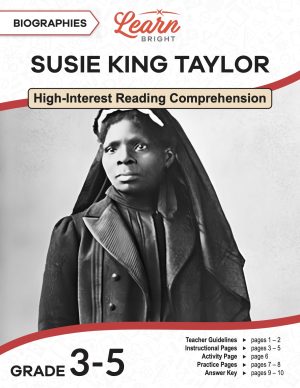 This is the title page for the Susie King Taylor lesson plan. The main image is a black-and-white photograph of Susie King Taylor. The orange Learn Bright logo is a the top of the page.