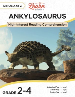 This is the title page for the Dinos A to Z: Ankylosaurus lesson plan. The main image is of an ankylosaurus on a rock. The orange Learn Bright logo is at the top of the page.
