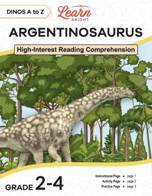This is the title page for the Dinos A to Z: Argentinosaurus lesson plan. The main image is an illustration of this dinosaur in a rainforest. The orange Learn Bright logo is at the top of the page.