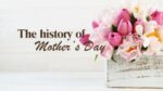 The History of Mother's Day Blog Cover