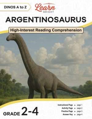 This is the title page for the Dinos A to Z: Argentinosaurus lesson plan. The main image is an illustration of this dinosaur in a meadow. The orange Learn Bright logo is at the top of the page.