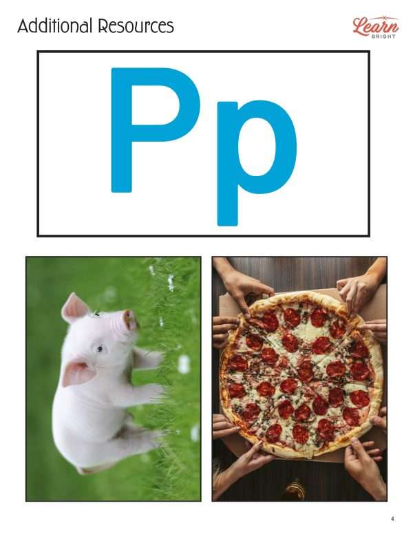 This is an additional resources page for the Alphabet: Letter P lesson plan. There is a picture of a pig and a picture of a pizza. The orange Learn Bright logo is in the upper right corner of the page.