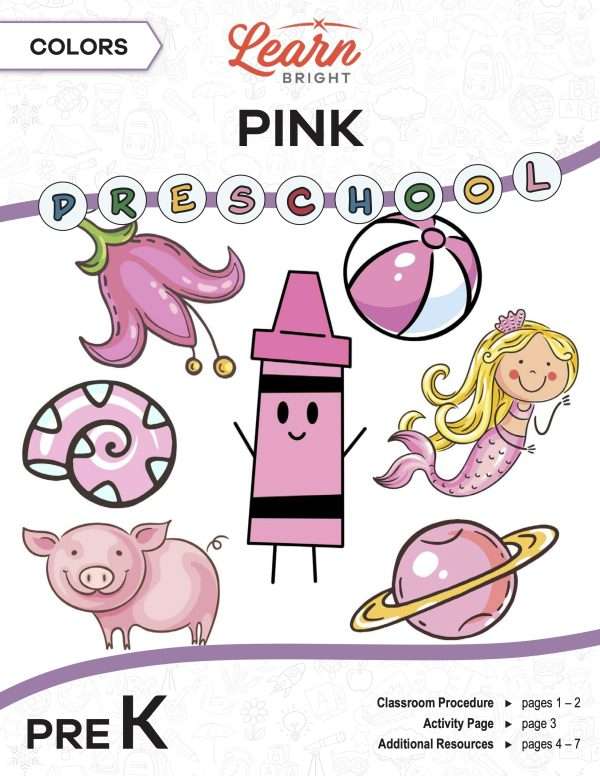 This is the title page for the Colors: Pink lesson plan. The main image is a pink crayon graphic surrounded by other pink objects, such as a flower, a pig, and a mermaid. The orange Learn Bright logo is at the top of the page.