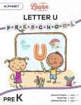 This is the title page for the Alphabet: Letter U lesson plan. The main image is of two children in front of a chalkboard with a large letter U in the middle. The orange Learn Bright logo is at the top of the page.